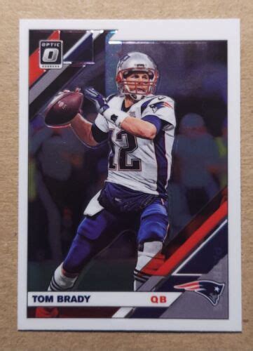 2019 Panini Donruss Optic TOM BRADY 63 New England Patriots GOAT EBay