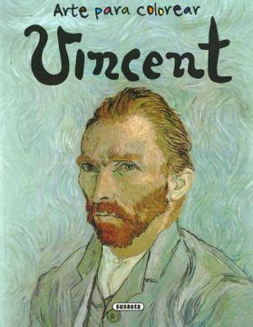 Libro Vincent Van Gogh Arte Para Colorear Yomikoko Isbn