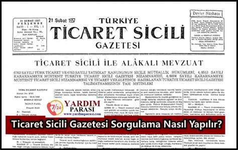 Ticaret Sicili Gazetesi Sorgulama Nas L Yap L R Yard M Paras