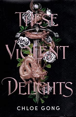 Shell's Stories: Review: These Violent Delights by Chloe Gong