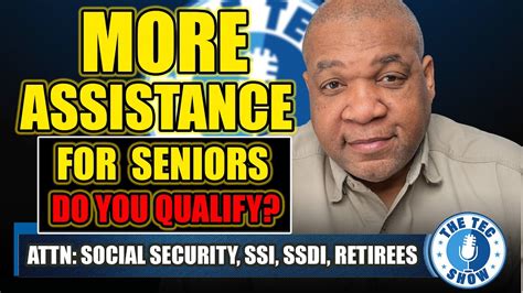 More Assistance For Low Income Seniors And Retirees Plus New Benefits