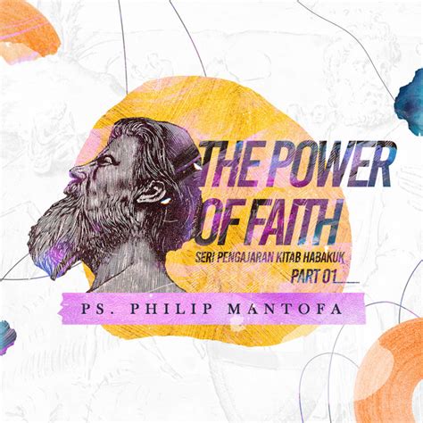 The Power Of Faith Seri Pengajaran Kitab Habakuk Pt Single By