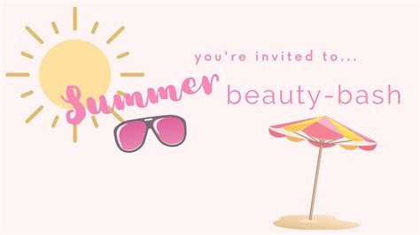 Summer Beauty Bash Youtube