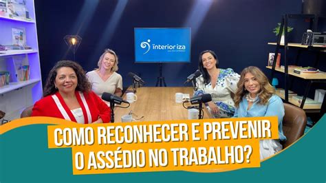 Como Reconhecer E Prevenir O Assédio No Trabalho