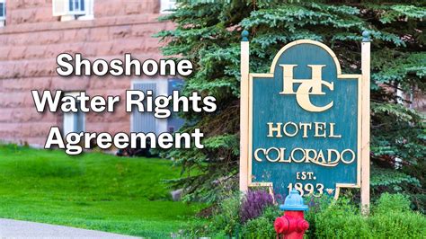 Learn Why The Signing Of The Shoshone Water Rights Agreement Is Vital