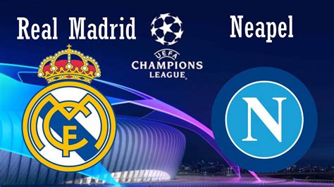 Real Madrid Neapel Ganzes Spiel Uefa Champions League Spieltag