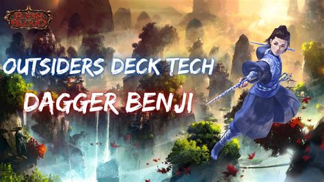 Outsider Dagger Benji Deck Tech Flesh And Blood Tcg Youtube