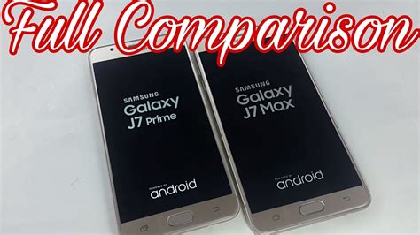 Samsung Galaxy J7 Max Vs J7 Prime Full Comparison Youtube