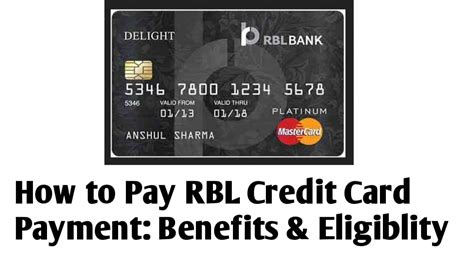 How To Pay RBL Credit Card Payment Benefits Eligiblity Cardtopedia