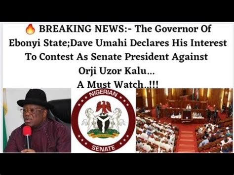 The Governor Of Ebonyi State Dave Umahi Declares His Interest To