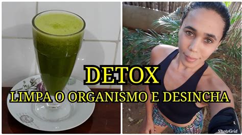 Suco Detox Para Limpar O Organismo E Ajuda A Desinchar Youtube