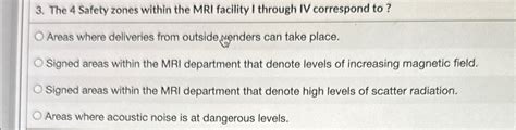 solved   safety zones   mri facility   cheggcom