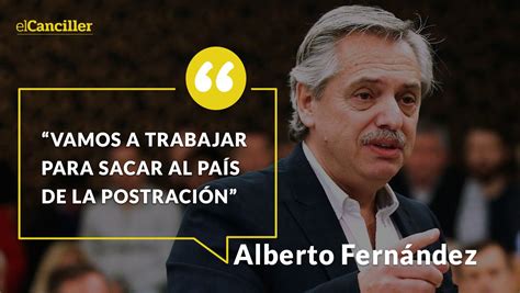 Elcanciller On Twitter Ahora Alberto Fern Ndez Agradeci Los