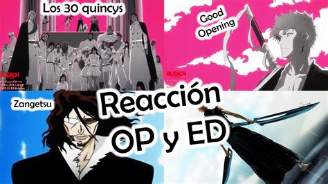 Aparecen los arrancar good op y ed Reacción CAP II Bleach