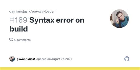 Syntax Error On Build Issue Damianstasik Vue Svg Loader Github