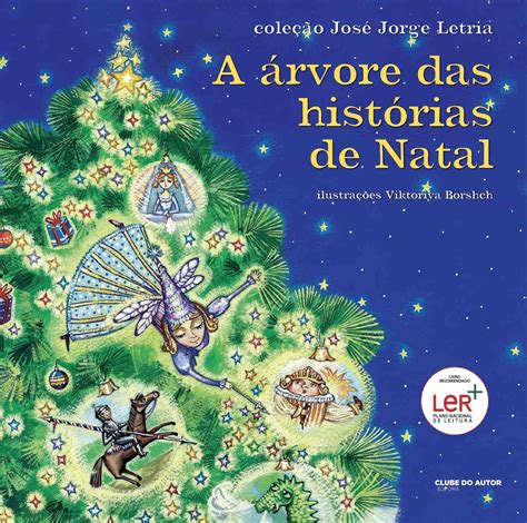 A Rvore Das Hist Rias De Natal Livro Clubedoautor