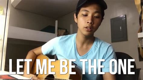 Let me be the One - Jimmy Bondoc (Cover) - YouTube