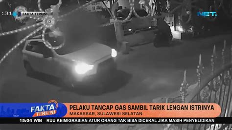 Ketahuan Selingkuh Seorang Suami Seret Istri Gunakan Mobil Fakta