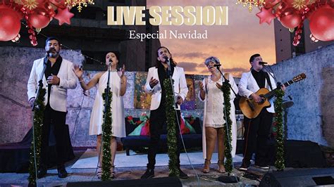 Live Session Especial Navidad Youtube