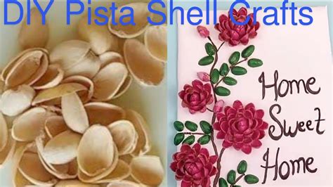 Diy Pista Shell Wall Hanging Craft Ideas Pista Shell Making Youtube