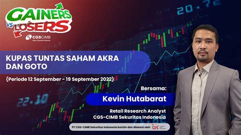 Kupas Tuntas Saham Akra Goto September September