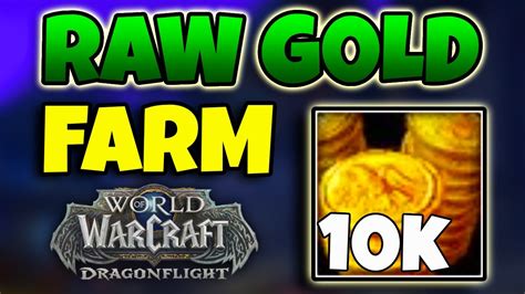 Motherlode Raw Gold Farm World Of Warcraft Gold Guide YouTube