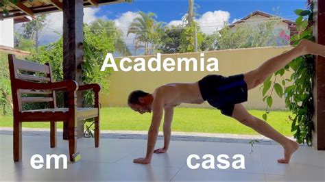 Exercitando O Corpo Em Casa O Peso Do Corpo Academia Em Casa Sem