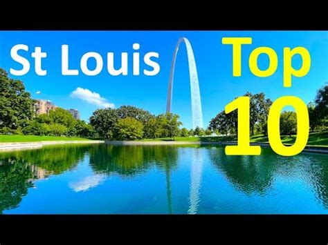 Top Things To Do In St Louis Top Free Tourist Attractions Visits