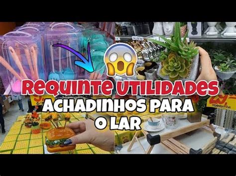 Achadinhos Para O Lar Loja Requinte Utilidades Duque De Caxias Rj