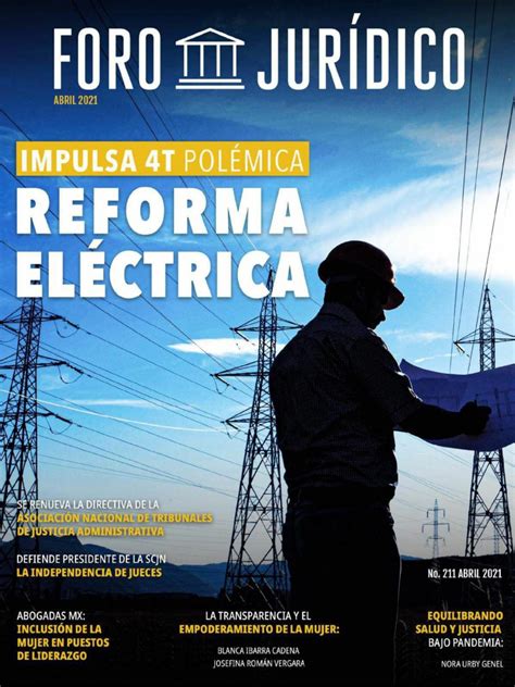 Foro Juridico Abril Impulsa T Pol Mica Reforma El Ctrica