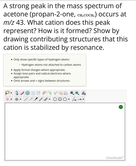 Solved A Strong Peak In The Mass Spectrum Ofacetone Chegg