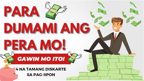 Para Dumami Ang Pera Mo Gawin Mo Ito 4 Tamang Diskarte Sa Pagiipon