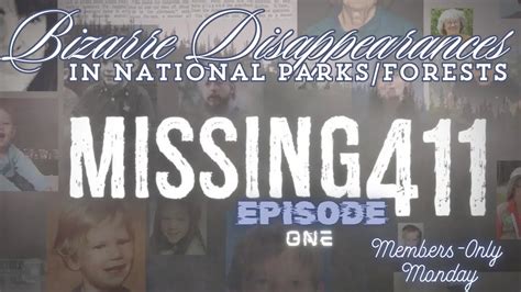 Members Only Monday Missing Bizarre Disappearances In National