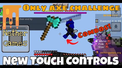 Only Axe Challenge In Nethergames Bedwars With New Touch Controls With