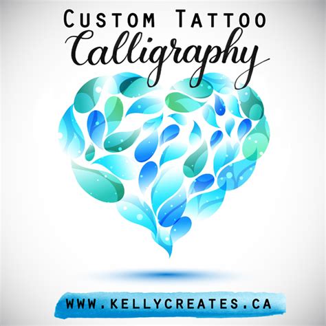 Tattoo Calligraphy – Kelly Creates