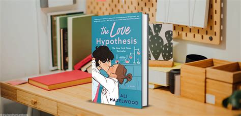 Review The Love Hypothesis Ali Hazelwood Drizzle And Hurricane Books