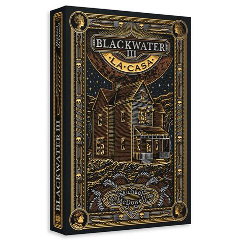 Blackwater Iii La Casa