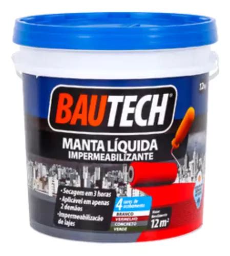 Bautech Manta Liquida Impermeabilizante Laje Telha 12kg Frete grátis