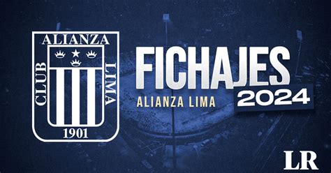 Fichajes Alianza Lima 2024 EN VIVO Altas Bajas Renovaciones Y