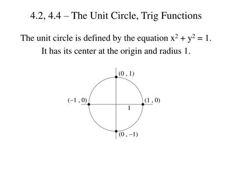 PPT - 4.2, 4.4 – The Unit Circle, Trig Functions PowerPoint ...