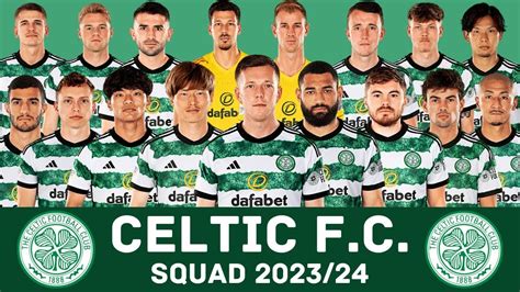 Celtic F C Squad Season Celtic Fc Footworld Youtube