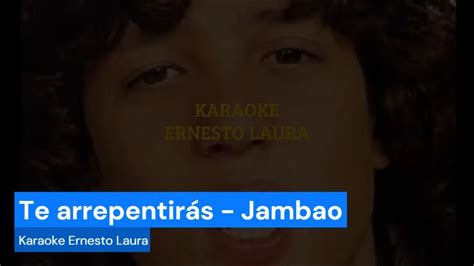 Jambao Te Arrepentir S Karaoke Youtube