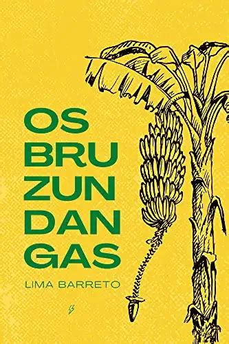 O País Dos Bruzundangas Pdf - Os Bruzundangas - Lima Barreto - PDF, eBook, Ler Online, Download