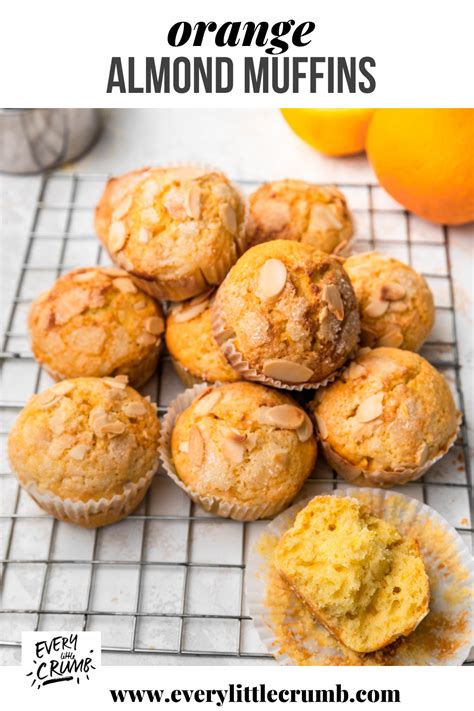 Orange Almond Muffins Every Little Crumb