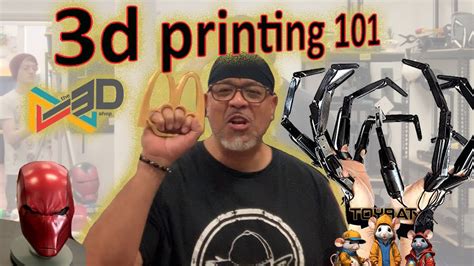 3d Printing 101 Learn The Basics From The Pros Youtube