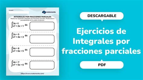 Ejercicios De Integrales Por Fracciones Parciales