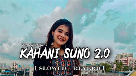 Kahani Suno Reply Version Lofi Sona Creations Youtube