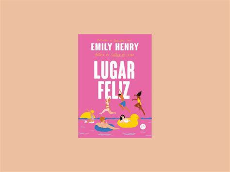 Ler Amostra Pdf Livro Lugar Feliz Escrito Por Emily Henry