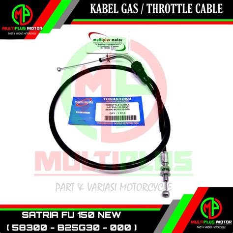 Jual Kabel Gas Tali Gas Olor Gas Throttle Cable SATRIA FU 150 NEW