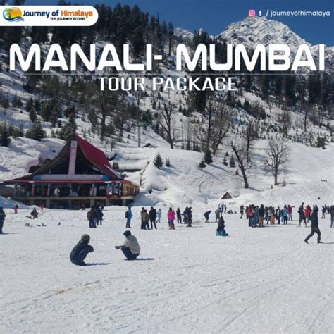 Manali Tour Packages From Mumbai N D Off